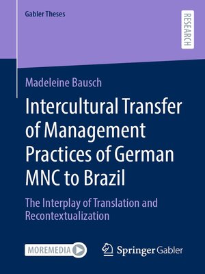 cover image of Intercultural Transfer of Management Practices of German MNC to Brazil